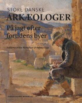 Mortensen / Raja |  Store danske arkæologer | eBook | Sack Fachmedien
