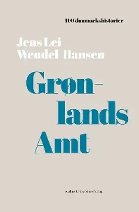 Wendel-Hansen |  Grønlands Amt | eBook | Sack Fachmedien