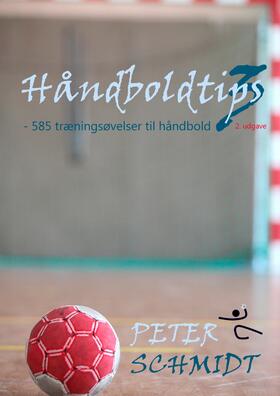 Schmidt |  Håndboldtips 3 | eBook | Sack Fachmedien