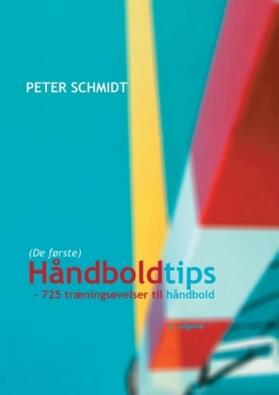 Schmidt |  Håndboldtips | Buch |  Sack Fachmedien