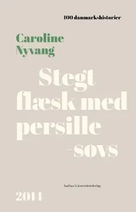 Nyvang |  Stegt flæsk med persillesovs | eBook | Sack Fachmedien