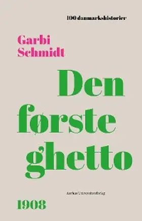 Schmidt |  Den første ghetto | eBook | Sack Fachmedien