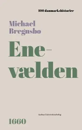 Bregnsbo |  Enevælden | eBook | Sack Fachmedien