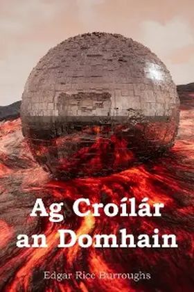 Burroughs |  Ag Croílár an Domhain | eBook | Sack Fachmedien