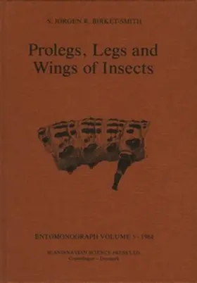 Birket-Smith |  Prolegs, Legs and Wings of Insects | Buch |  Sack Fachmedien