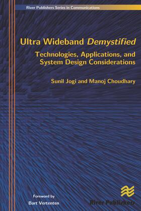 Jogi / Choudhary |  Ultra Wideband Demystified Technologies, Applications, and System Design Considerations | Buch |  Sack Fachmedien