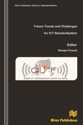 Prasad |  Future Trends and Challenges for ICT Standardization | Buch |  Sack Fachmedien