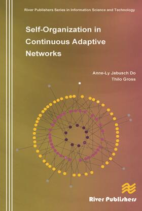 Do / Gross |  Self-Organization in Continuous Adaptive Networks | Buch |  Sack Fachmedien