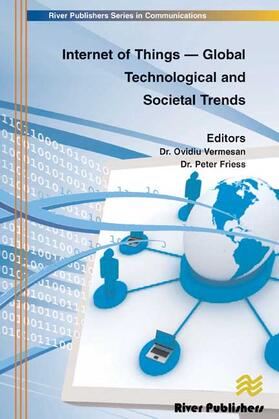 Vermesan / Friess |  Internet of Things - Global Technological and Societal Trends from Smart Environments and Spaces to Green Ict | Buch |  Sack Fachmedien