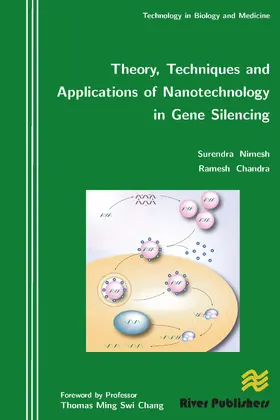 Nimesh / Chandra |  Theory, Techniques and Applications of Nanotechnology in Gene Silencing | Buch |  Sack Fachmedien