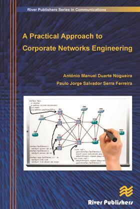Nogueira / Salvador |  A Practical Approach to Corporate Networks Engineering | Buch |  Sack Fachmedien