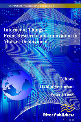 Vermesan / Friess |  Internet of Things Applications - From Research and Innovation to Market Deployment | Buch |  Sack Fachmedien