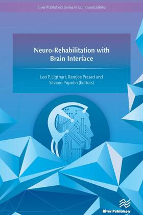 Ligthart / Prasad / Pupolin |  Neuro-Rehabilitation with Brain Interface | Buch |  Sack Fachmedien