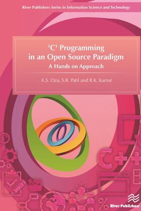 Oza / Patil / Kamat |  'C' Programming in an Open Source Paradigm | Buch |  Sack Fachmedien