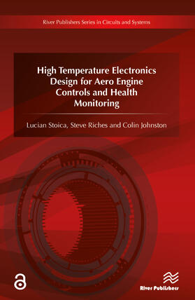 Lucian / Stoica / Steve |  High Temperature Electronics Design for Aero Engine Controls and Health Monitoring | Buch |  Sack Fachmedien
