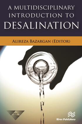 Bazargan |  A Multidisciplinary Introduction to Desalination | Buch |  Sack Fachmedien