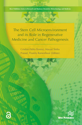 Pennisi / Prasad / Rameshwar |  The Stem Cell Microenvironment and Its Role in Regenerative Medicine and Cancer Pathogenesis | Buch |  Sack Fachmedien