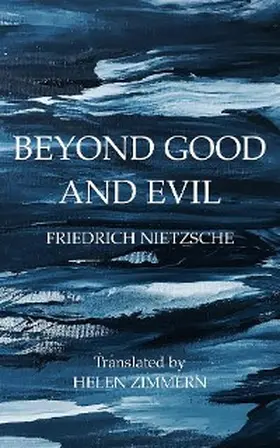 Nietzsche |  Beyond Good and Evil | eBook | Sack Fachmedien