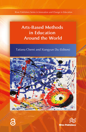 Chemi / Du |  Arts-Based Methods in Education Around the World | Buch |  Sack Fachmedien