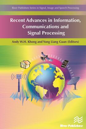 Khong / Guan |  Recent Advances in Information, Communications and Signal Processing | Buch |  Sack Fachmedien