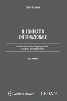 Bortolotti |  Il contratto internazionale | eBook | Sack Fachmedien