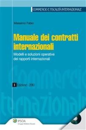 Fabio |  Manuale dei contratti internazionali | eBook | Sack Fachmedien
