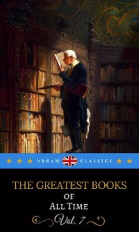 Austen / Classics / Conrad |  The Greatest Books of All Time Vol. 7 (Dream Classics) | eBook | Sack Fachmedien