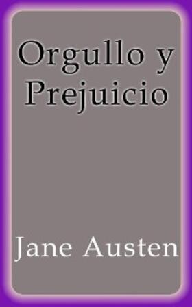 Austen |  Orgullo y Prejuicio | eBook | Sack Fachmedien
