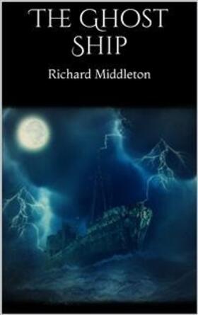 Middleton |  The Ghost Ship | eBook | Sack Fachmedien