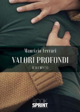 Ferrari |  Valori profondi | eBook | Sack Fachmedien