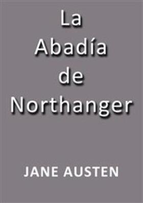 Austen |  La abadía de Northanger | eBook | Sack Fachmedien