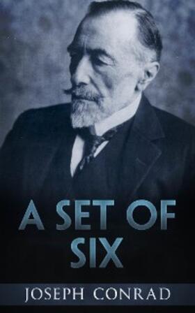 Conrad |  A Set of Six | eBook | Sack Fachmedien