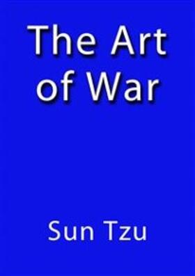 Tzu |  The art of war | eBook | Sack Fachmedien