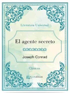 Conrad |  El agente secreto | eBook | Sack Fachmedien