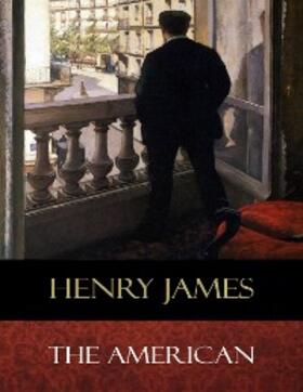 James |  The American | eBook | Sack Fachmedien