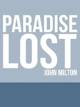 Milton |  Paradise Lost | eBook | Sack Fachmedien