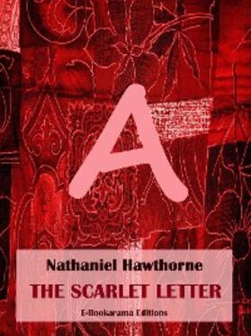 Hawthorne |  The Scarlet Letter | eBook | Sack Fachmedien