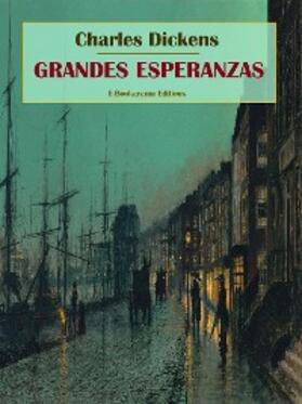 Dickens |  Grandes esperanzas | eBook | Sack Fachmedien