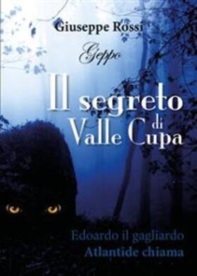 Rossi |  Il segreto di Valle Cupa | eBook | Sack Fachmedien