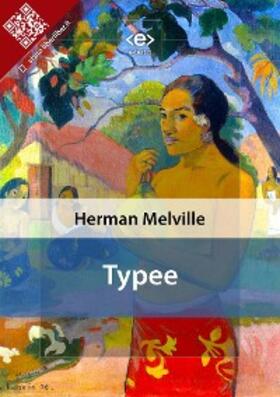 Melville |  Typee | eBook | Sack Fachmedien