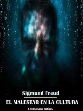 Freud |  El malestar en la cultura | eBook | Sack Fachmedien