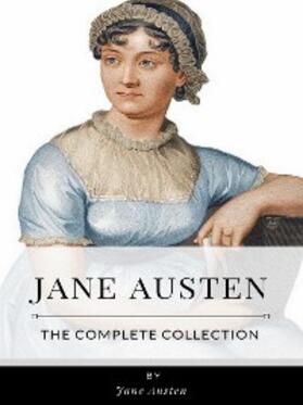 Austen |  Jane Austen – The Complete Collection | eBook | Sack Fachmedien
