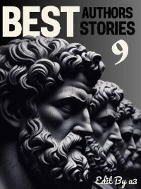 Arthur / Bierce / Cather |  Best Authors Best Stories - 9 | eBook | Sack Fachmedien