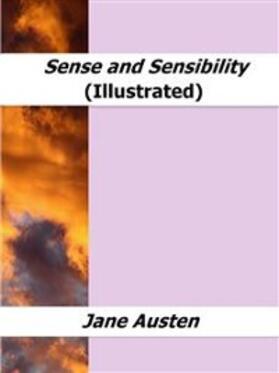 Austen |  Sense and Sensibility (Illustrated) | eBook | Sack Fachmedien