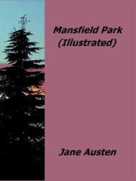 Austen |  Mansfield Park (Illustrated) | eBook | Sack Fachmedien