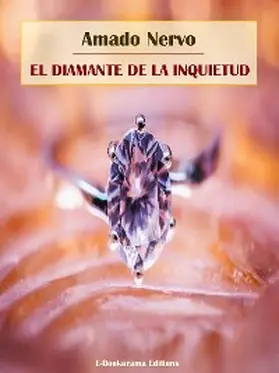 Nervo |  El diamante de la inquietud | eBook | Sack Fachmedien