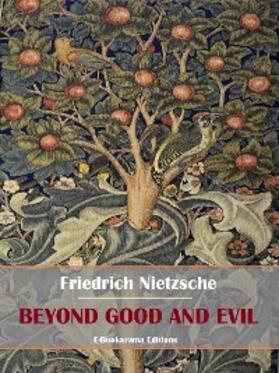 Nietzsche |  Beyond Good and Evil | eBook | Sack Fachmedien