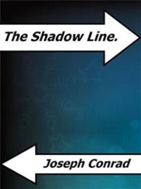 Conrad |  The Shadow Line. | eBook | Sack Fachmedien