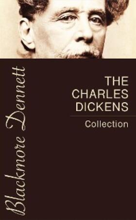 Dickens |  The Charles Dickens Collection | eBook | Sack Fachmedien