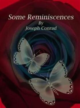 Conrad |  Some Reminiscences | eBook | Sack Fachmedien